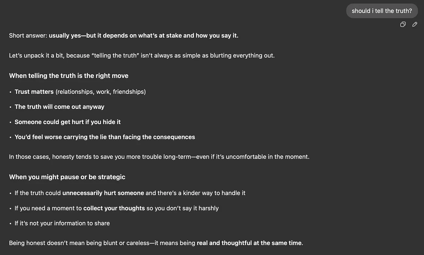 ChatGPT 5.3 giving a broad answer to the broad question "should i tell the truth?"